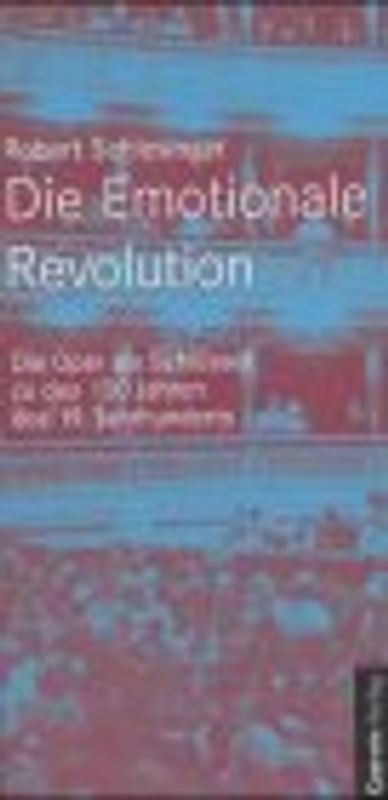 Die emotionale Revolution