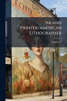 Inland Printer/american Lithographer