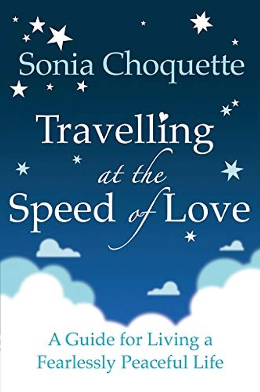 Travelling at the Speed of Love - Choquette, Sonia