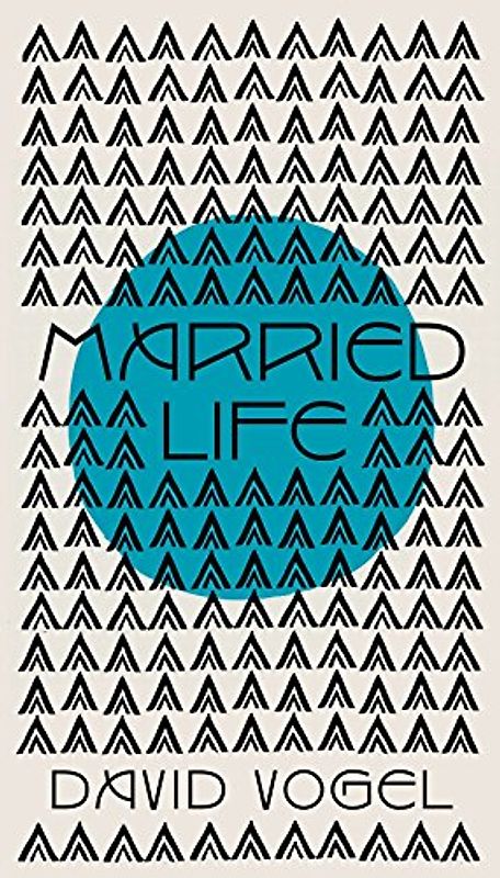 Married Life - Vogel, David