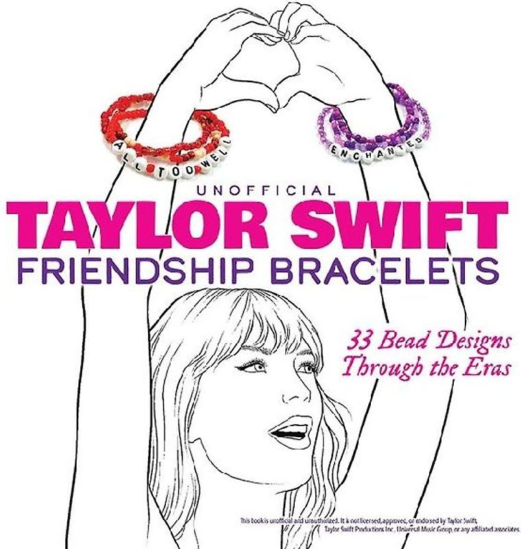Unofficial Taylor Swift Friendship Bracelets: 33 Bead Designs Through the Eras