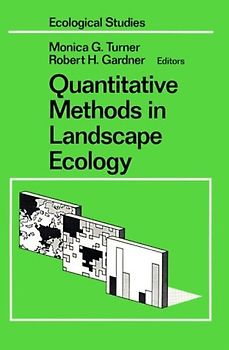 Quantitative Methods in Landscape Ecology