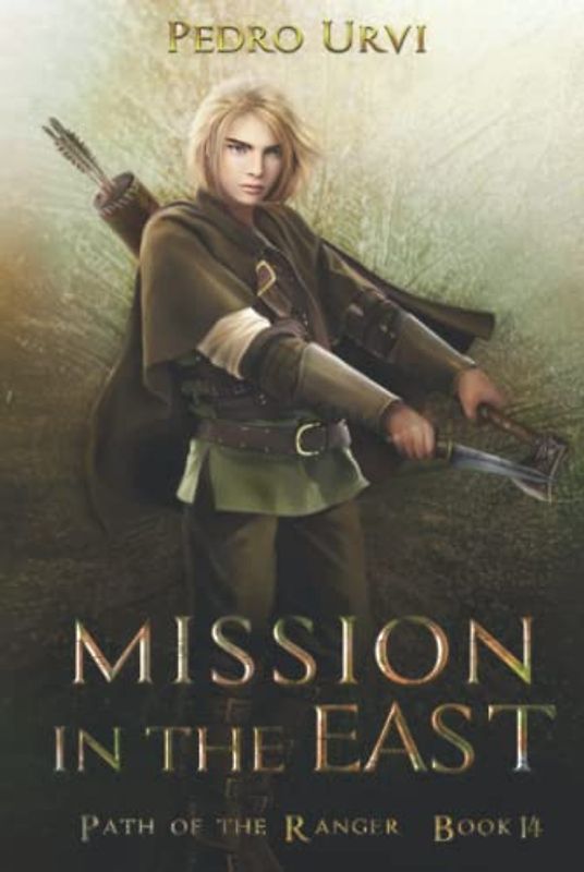 Mission in the East: (Path of the Ranger Book 14)
