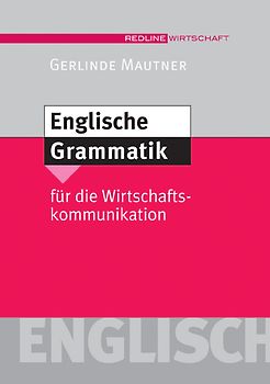 Englische Grammatik für die Wirtschaftskommunikation