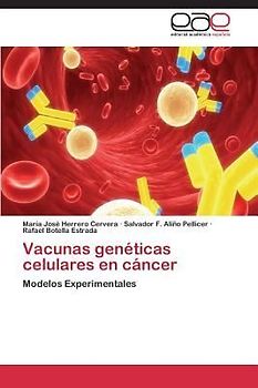Vacunas genéticas celulares en cáncer