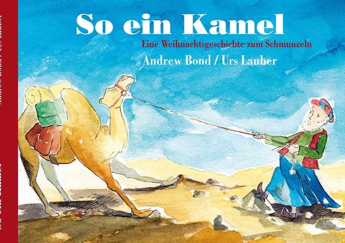 So ein Kamel, Bilderbuch