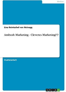 Ambush Marketing - Cleveres Marketing?!?