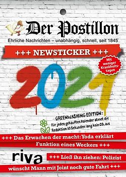 Der Postillon +++ Newsticker +++ 2021. Tagesabreißkalender