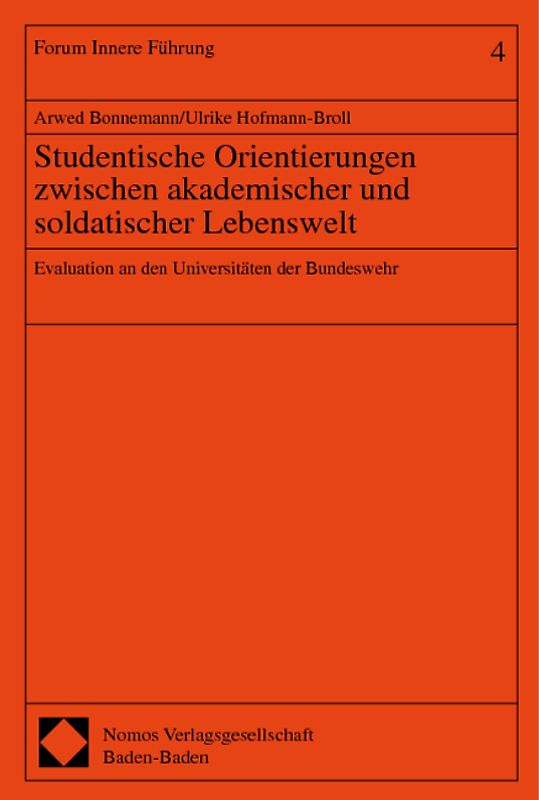 Studentische Orientierungen zwischen akademischer und soldatischer Lebenswelt