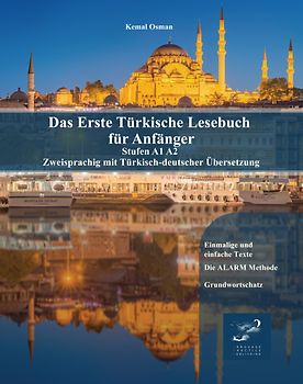 Das Erste Türkische Lesebuch für Anfänger