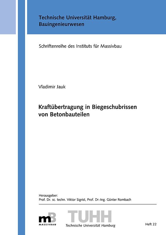 Kraftübertragung in Biegeschubrissen von Betonbauteilen