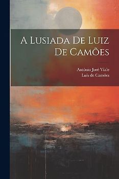 A Lusiada De Luiz De Camões
