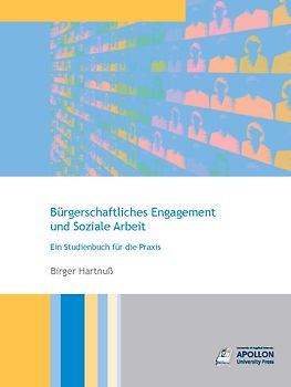 Bürgerschaftliches Engagement und Soziale Arbeit