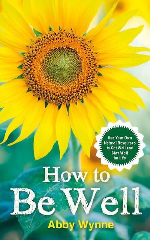 How to Be Well