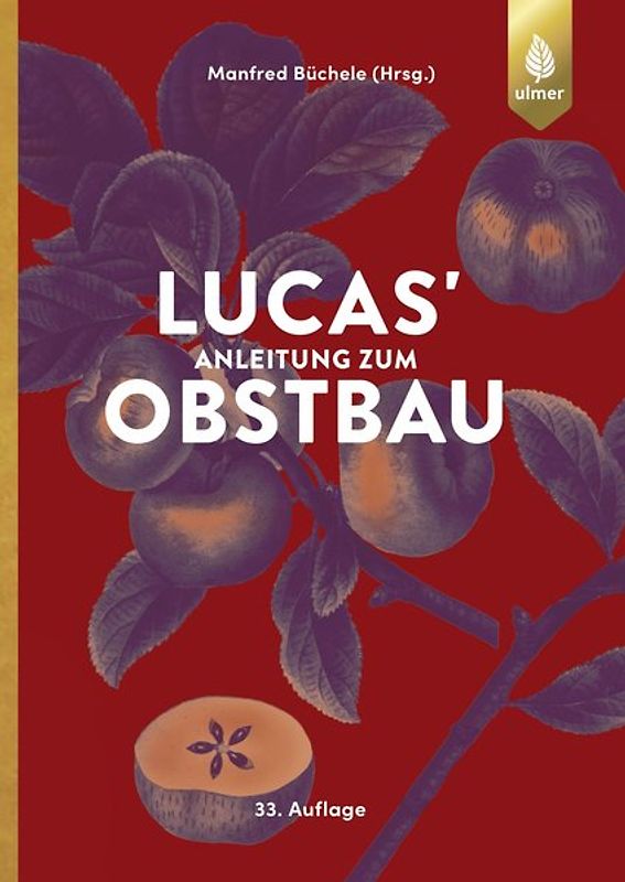 Lucas' Anleitung zum Obstbau
