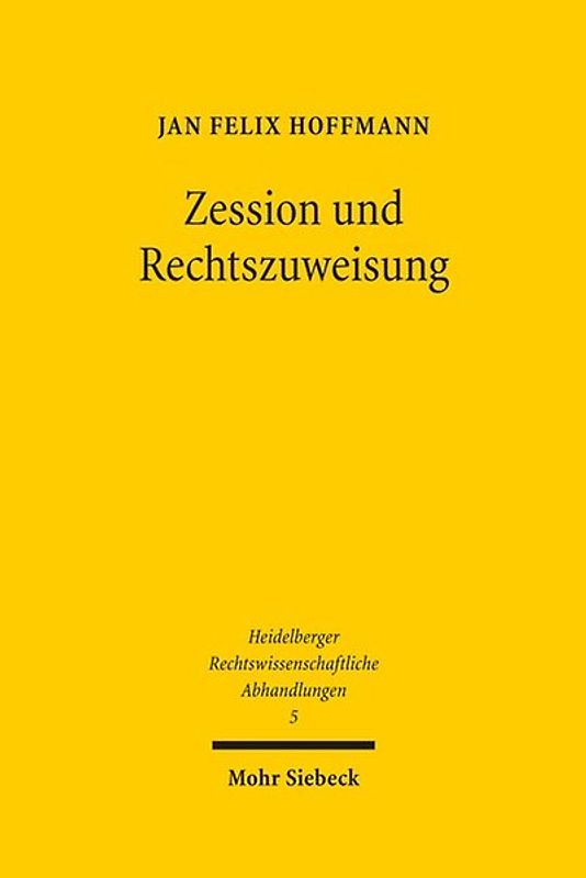 Zession und Rechtszuweisung