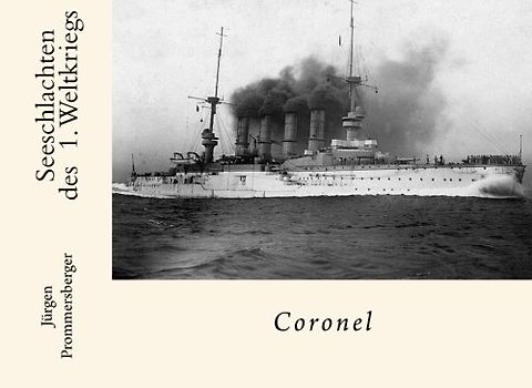 Seeschlachten des 1. Weltkriegs: Coronel