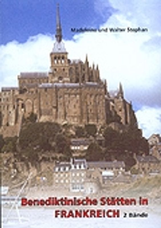 Benediktinische Stätten in Frankreich