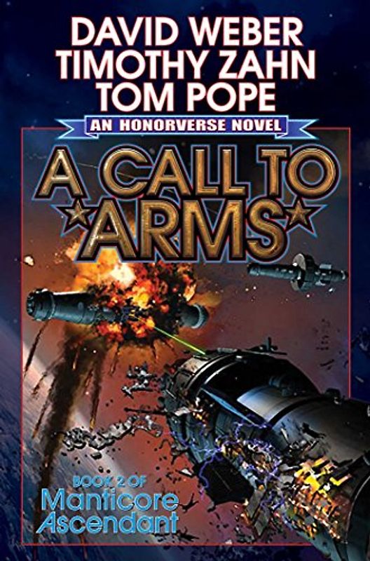 A Call to Arms (Manticore Ascendant, Band 2) - Weber, David