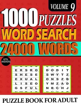 1000 Word Search Puzzle Book for Adults And Seniors: 24000 Words Big Puzzlebook with Word Find Puzzles For Young Beginner And Senior Puzzle Book ... Puzzlebook with Word Find Large Print VOL 9