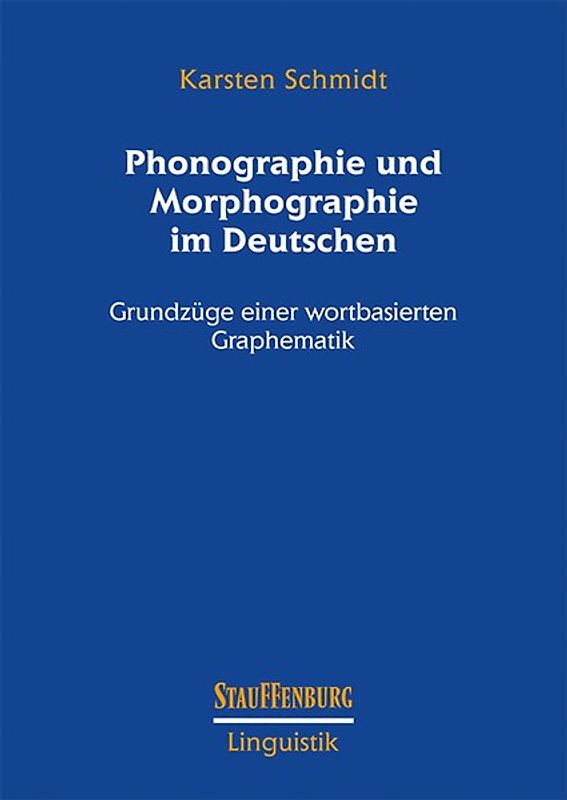 Phonographie und Morphographie im Deutschen
