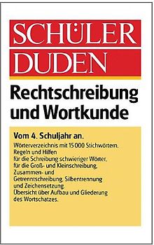 Schülerduden Rechtschreibung und Wortkunde : vom 4. Schuljahr an. bearb. von Dieter Berger u. Werner Scholze. Unter Mitw. von ..., Duden für den Schüler , 1 - Dieter Berger