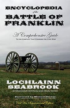 Encyclopedia of the Battle of Franklin