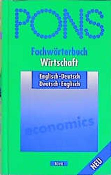 PONS Fachwörterbuch Wirtschaft Englisch