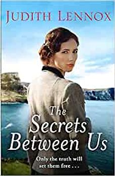 The Secrets Between Us - Judith Lennox [Paperback]