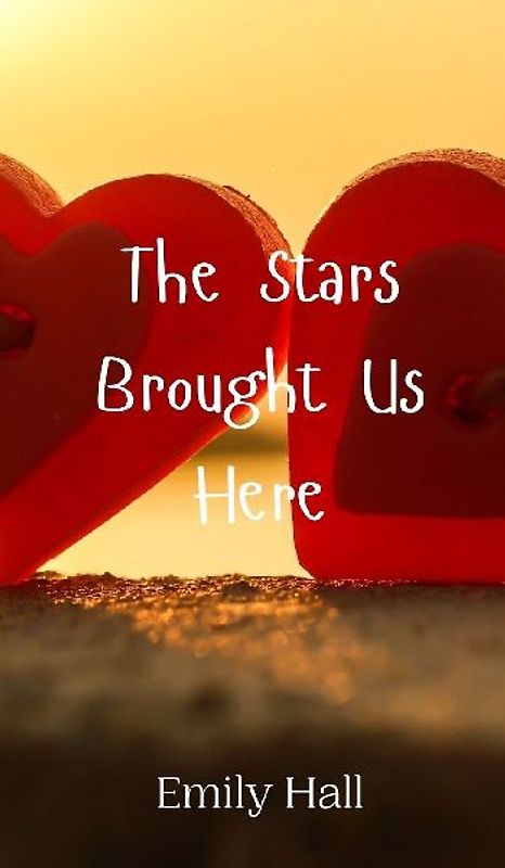 The Stars Brought Us Here