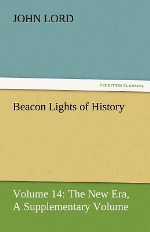 Beacon Lights of History