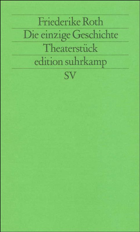 Die einzige Geschichte
