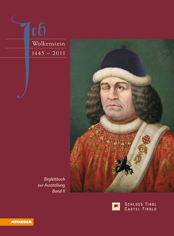 Ich Wolkenstein / 1445-2011