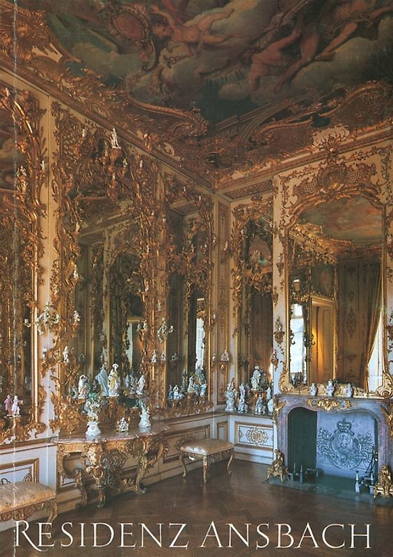 Residenz Ansbach, Hofgarten und Orangerie. Amtlicher Führer