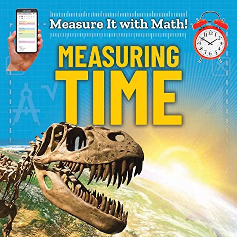 Measuring Time (Measure It With Math!)
