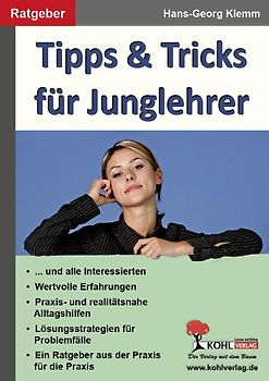 Tipps und Tricks für Junglehrer