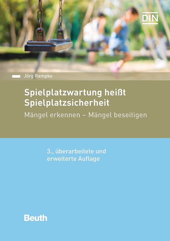 Spielplatzwartung heißt Spielplatzsicherheit