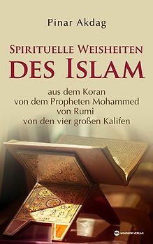 Spirituelle Weisheiten des Islam