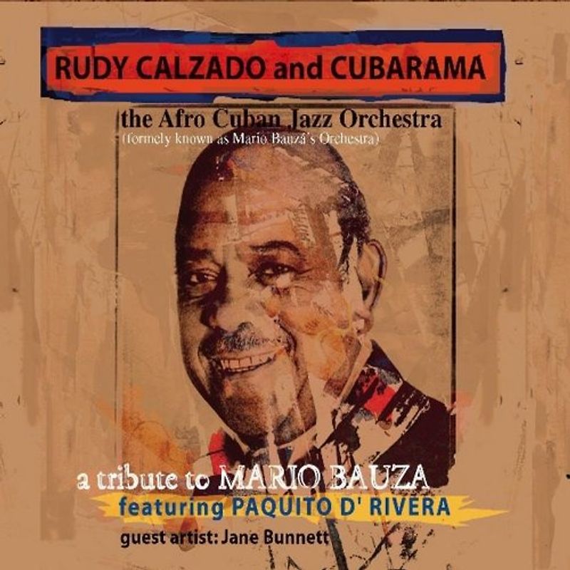 Rudy & Cubarama Calzado - Tribute to Mario Bauza