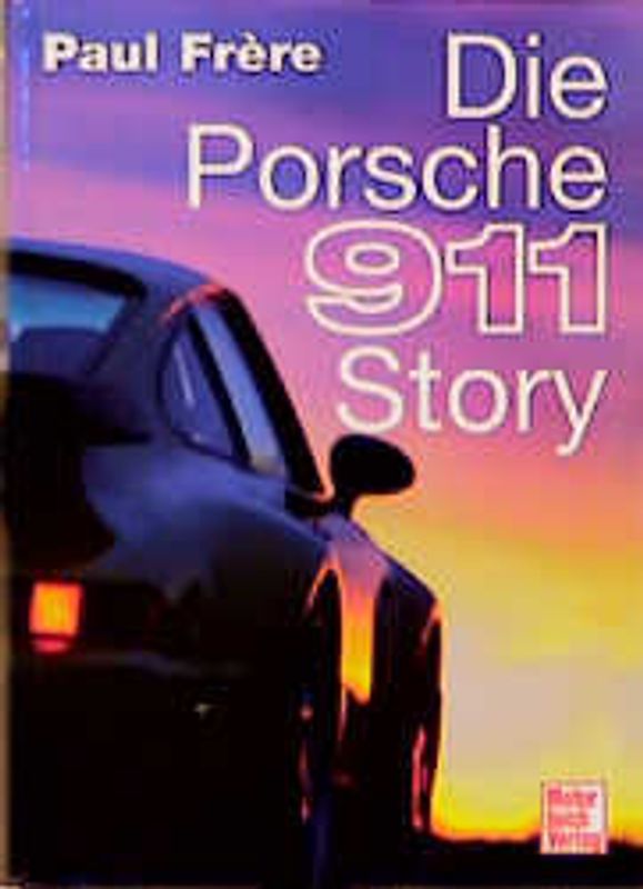 Die Porsche 911-Story