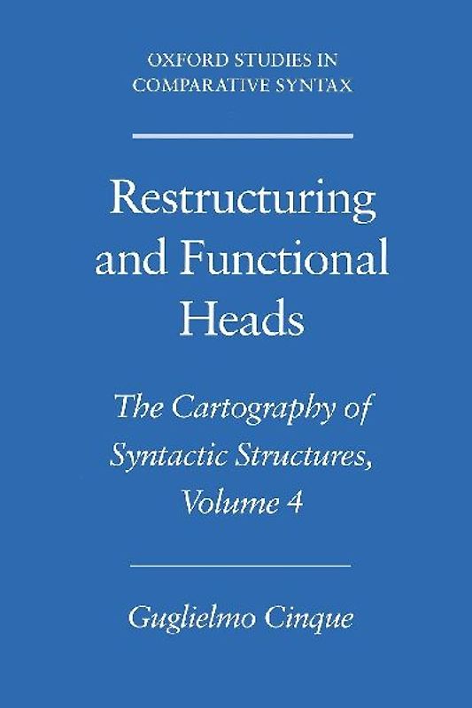 Restructuring and Functional Heads