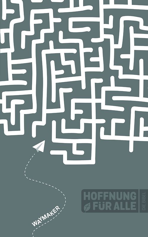 Hoffnung für alle. Die Bibel - Waymaker Edition