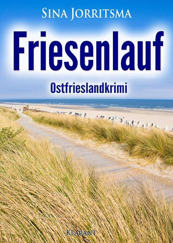 Friesenlauf. Ostfrieslandkrimi