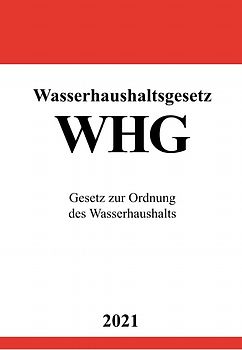 Wasserhaushaltsgesetz (WHG)