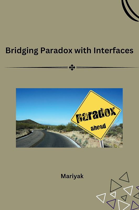 Bridging Paradox with Interfaces