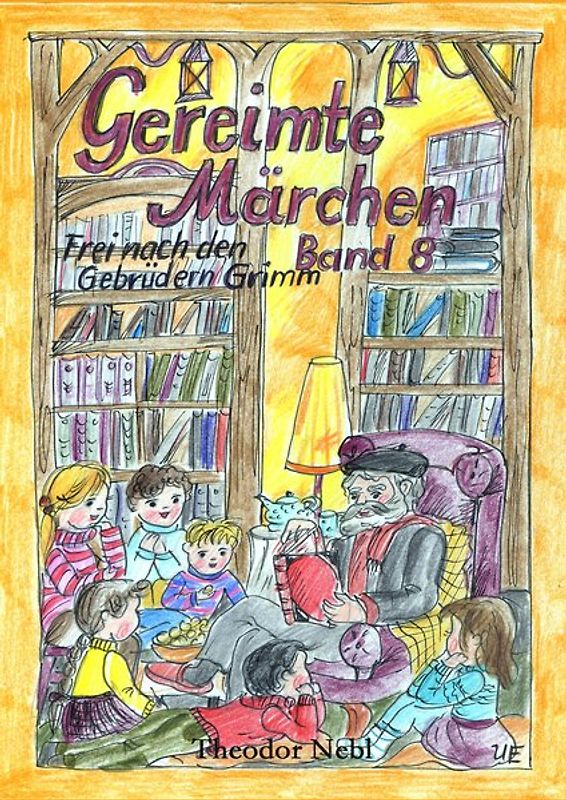 Gereimte Märchen Band 8