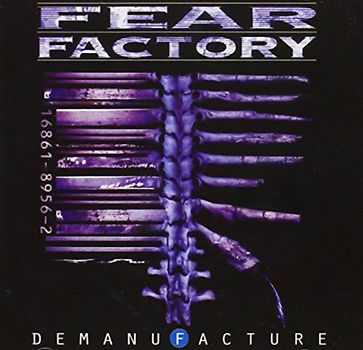 Fear Factory - Demanufacture