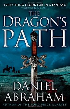 The Dragon's Path (The Dagger and the Coin)