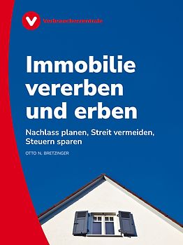 Immobilie vererben und erben