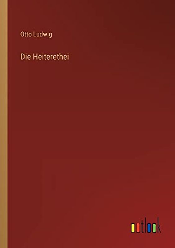 Die Heiterethei